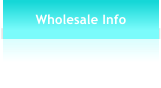Wholesale Info